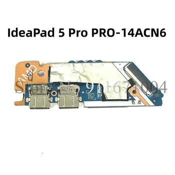 Original LS-K481P Za lenovo IdeaPad 5 Pro-14ACN6 Xiaoxin AIR14 ACN 2021 Card Reader USB Odbor Stikalo Gumb 100% Test